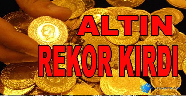 ALTINDA YENİ REKOR