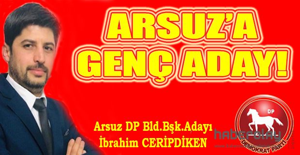 ARSUZ’A GENÇ ADAY!