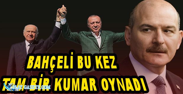 BAHÇELİ: ÜÇÜNCÜ KEZ SOYLU’NUN ARKASINDA DURDU