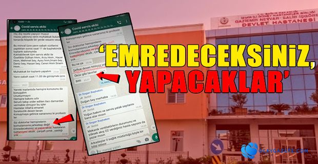 BAŞHEKİMDEN SKANDAL TALİMAT: HEMŞİRELERİN KOMUTANISINIZ