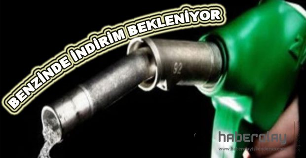 Benzinde İndirim Bekleniyor