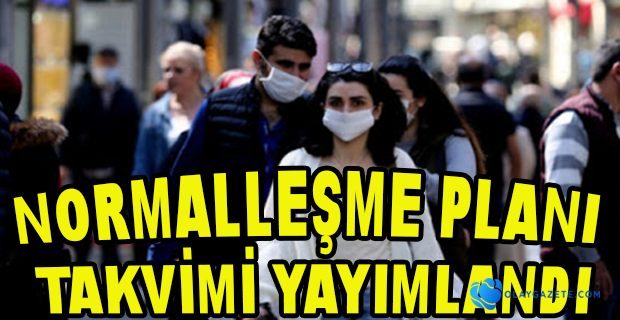 CUMHURBAŞKANLIĞI NORMALLEŞME PLANI TAKVİMİ YAYIMLANDI