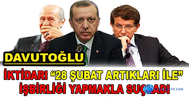 DAVUTOĞLU: “DARBECİ ZİHNİYETİN TASFİYESİ GEREK”