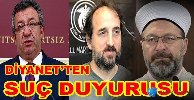 DİYANET SUÇ DUYURUSUNDA BULUNDU