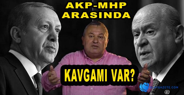 ENGİNYURT: AKP VE MHP ARASINDA BİR KAVGA OLDUĞUNU DÜŞÜNÜYORUM