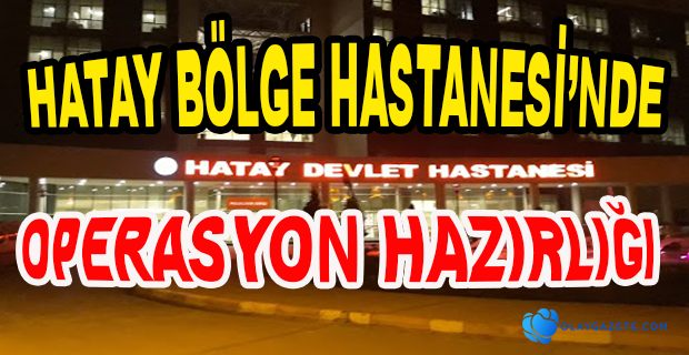 HATAY BÖLGE HASTANESİ ASKERİ HİZMET İÇİN DÜZENLENİYOR