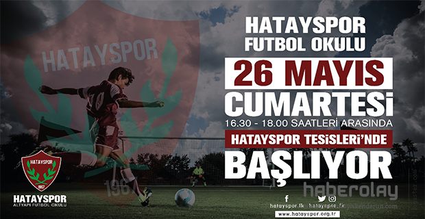 HATAYSPOR FUTBOL OKULU KAPILARINI AÇIYOR