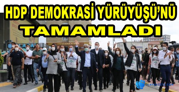 HDP’NİN DEMOKRASİ YÜRÜYÜŞÜ’NÜ ANKARA’DA TAMAMLANDI