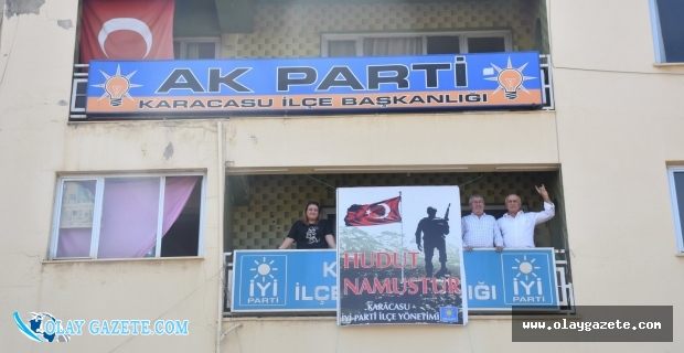 İYİ PARTİ KARACASU İLÇE BAŞKANLIĞI, AKP İLÇE BAŞKANLIĞI İLE PAYLAŞTIĞI BİNADA “HUDUT NAMUSTUR” PANKARTI ASTI