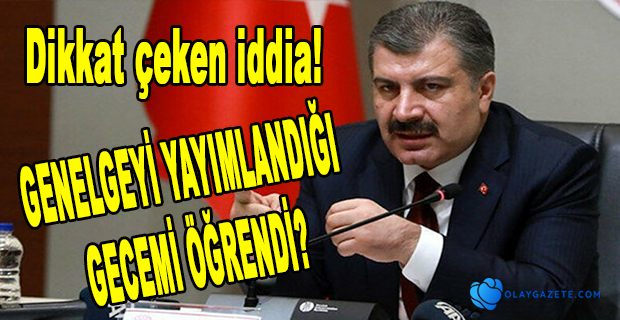 KOCA SOKAĞA ÇIKMA YASAĞI GENELGESİNİ GECE ÖĞRENDİ