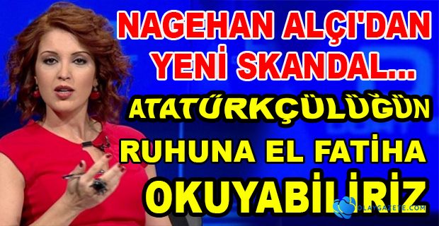 NAGEHAN ALÇI İÇİNDEKİNİ KUSTU 