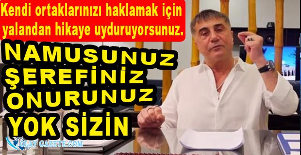 SEDAT PEKER O HABERLERE ATEŞ PÜSKÜRDÜ: SİZİ TÜM DÜNYAYA REZİL EDECEĞİM