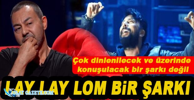 SERDAR ORTAÇ, TARKAN’IN GEÇÇEK ŞARKISINI KÜÇÜMSEDİ